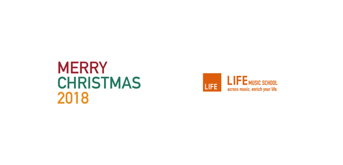 18クリスマス グリーティング動画を公開しました Lifeミュージックスクール 18クリスマス グリーティング動画を公開しました Lifeミュージックスクール